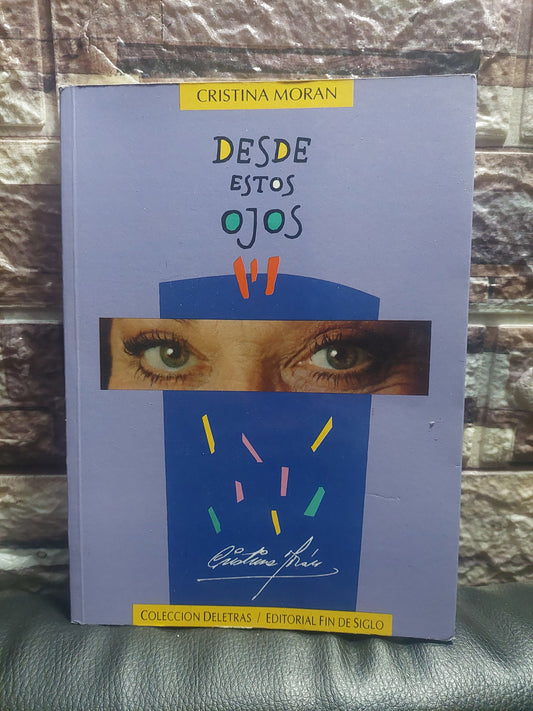 Desde estos ojos - Cristina Moran