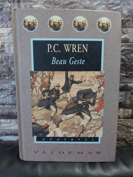 Beau Geste - P.C. Wren
