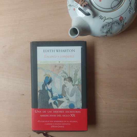 Encanto y compañía - Edith Wharton