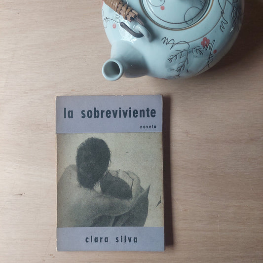 La sobreviviente - Clara Silva