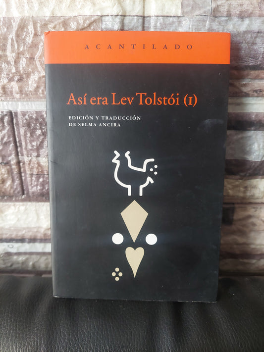Así era Lev Tolstói (I)