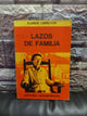 Lazos de familia - Clarice Lispector