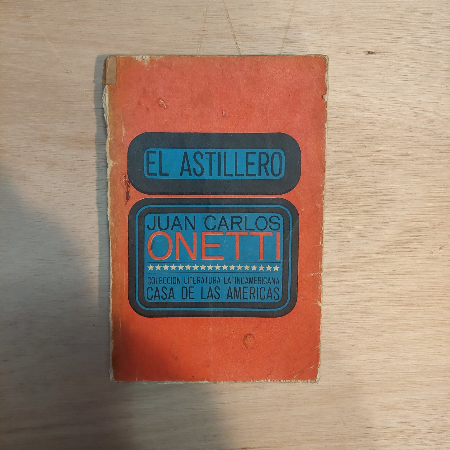 El astillero - Juan Carlos Onetti