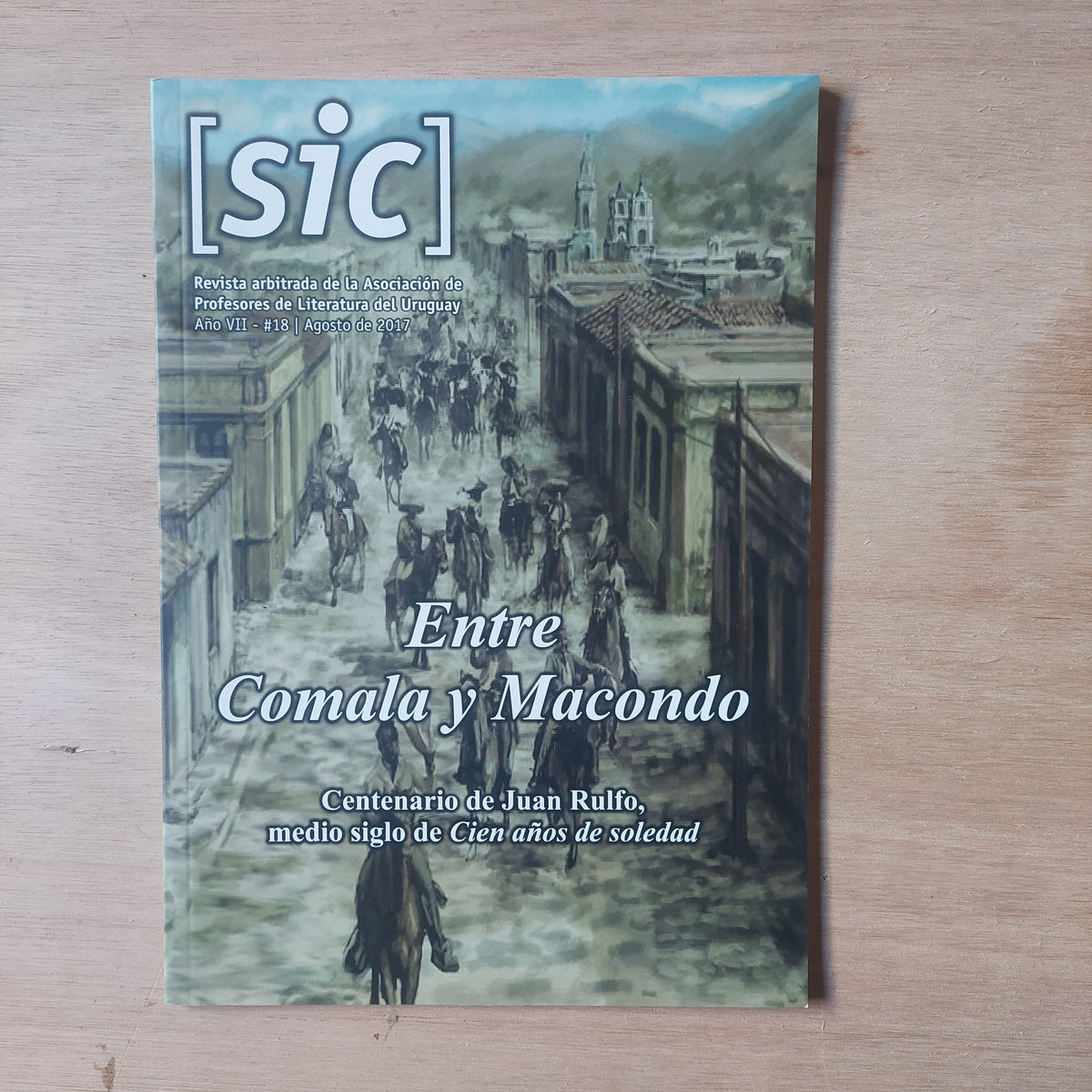 Revista Sic. Entre Comala y Macondo
