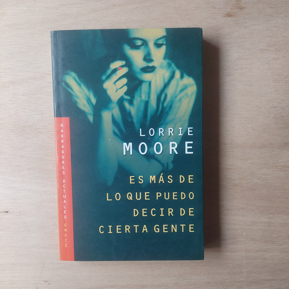 Es más de lo que puedo decir de cierta gente - Lorrie Moore