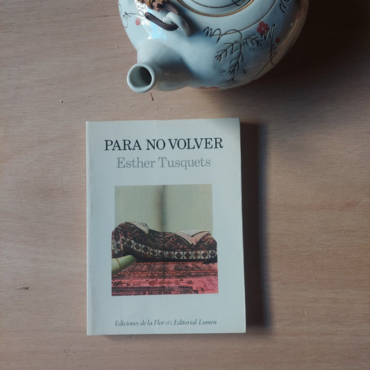 Para no volver - Esther Tusquets