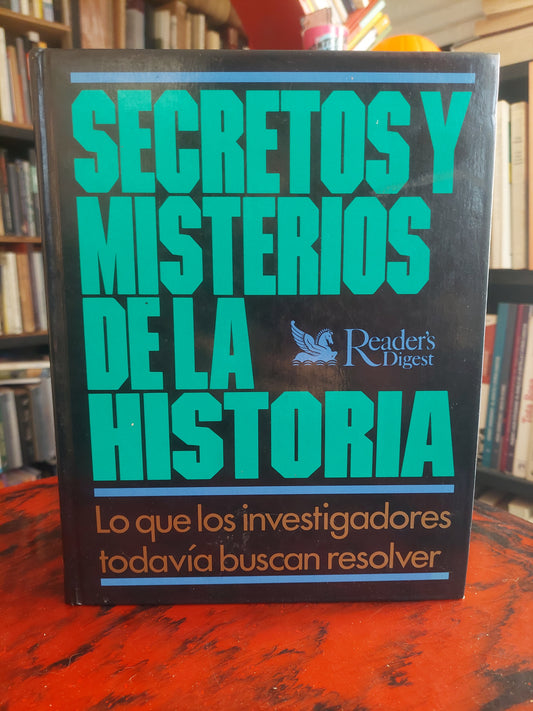 Secretos y misterios de la historia