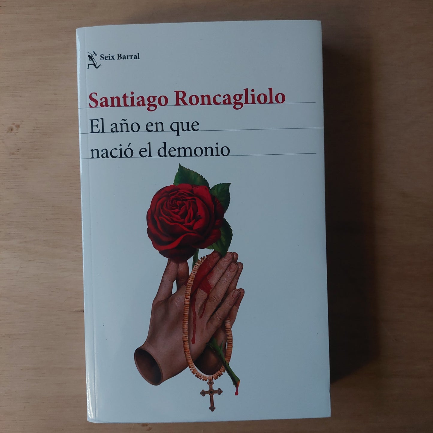 El año en que nació el demonio - Santiago Rocagliolo (nuevo)