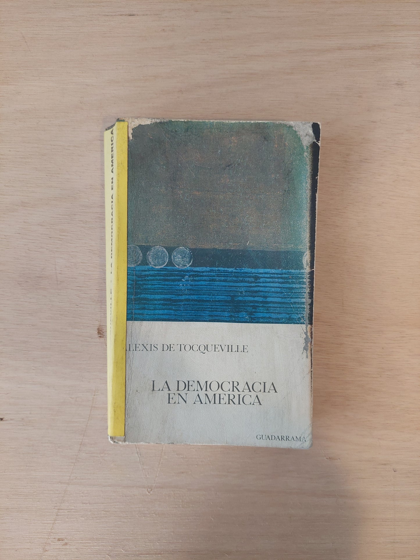 La democracia en América - Alexis de Tocqueville