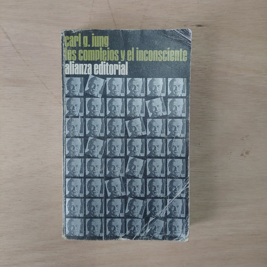 Los complejos y el inconsciente - Carl G. Jung