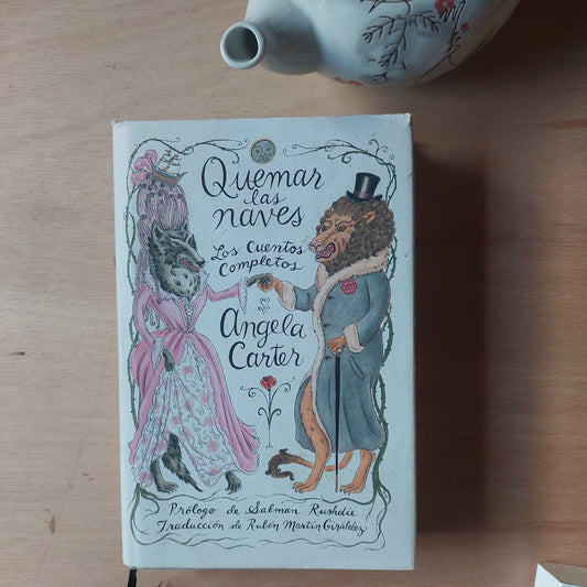 Quemar las naves. Los cuentos completos - Angela Carter