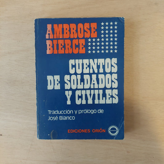 Cuentos de soldados y civiles - Ambrose Bierce