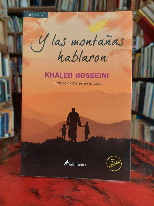 Y las montañas hablaron - Khaled Hosseini