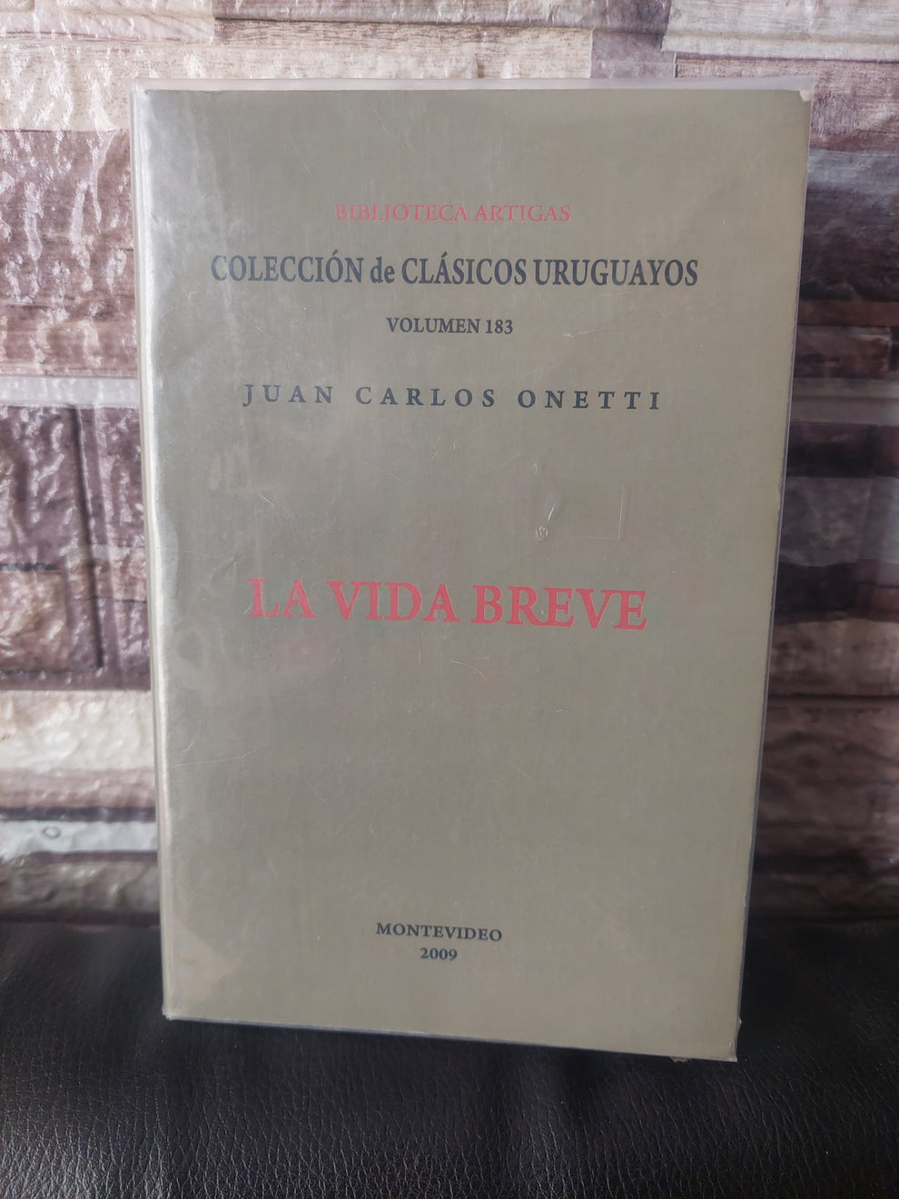 La vida breve - Juan Carlos Onetti