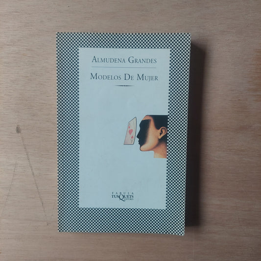 Modelos de mujer - Almudena Grandes