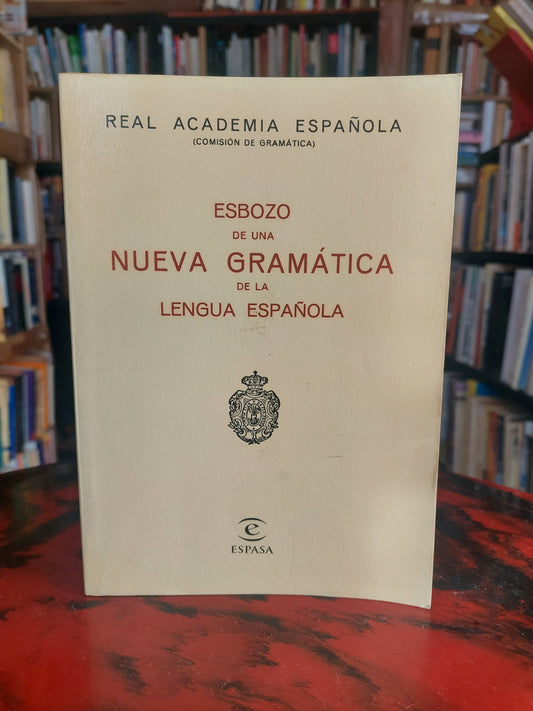 Esbozo de una nueva gramática de la lengua española