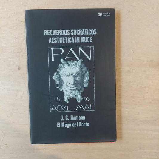 Recuerdos socráticos y Aesthetica in nuce - J. G. Hamann