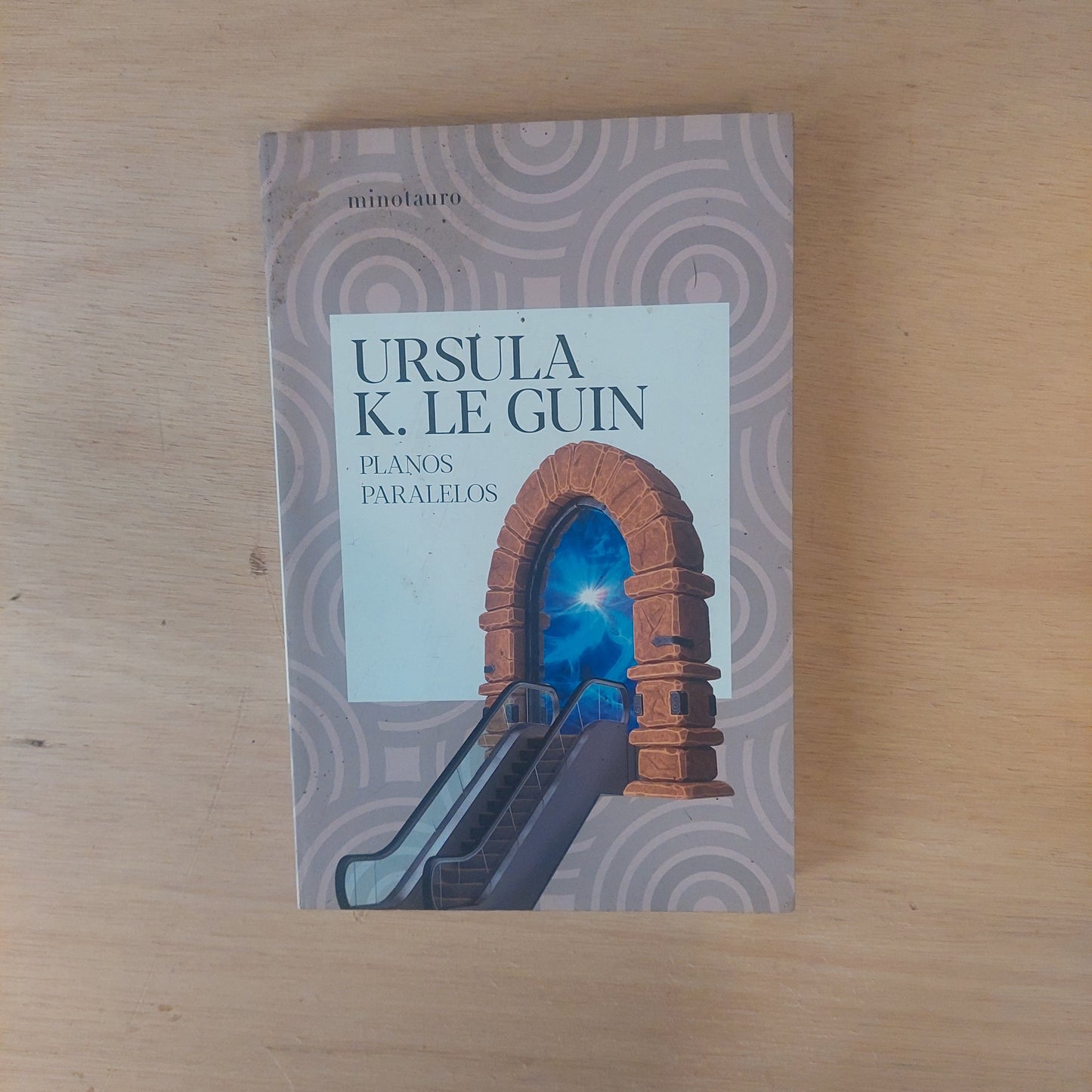 Planos paralelos - Ursula K. Le Guin
