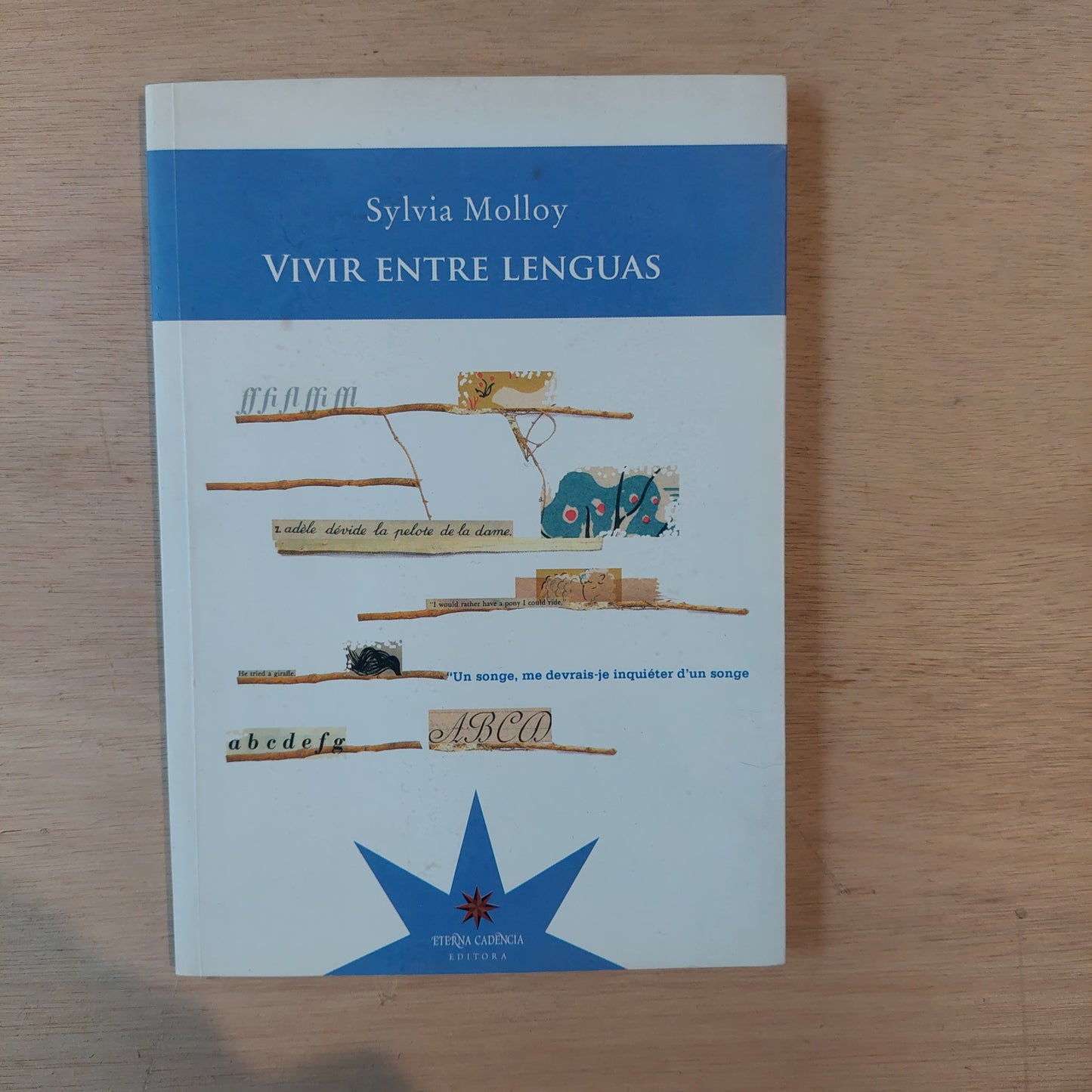 Vivir entre lenguas - Sylvia Molloy