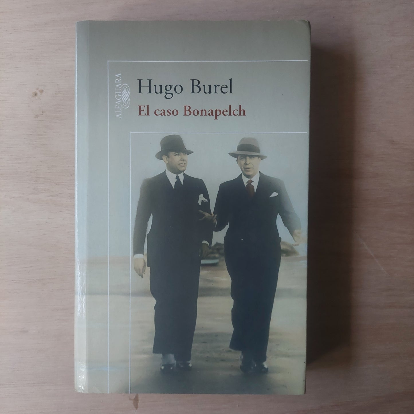 El caso Bonapelch - Hugo Burel