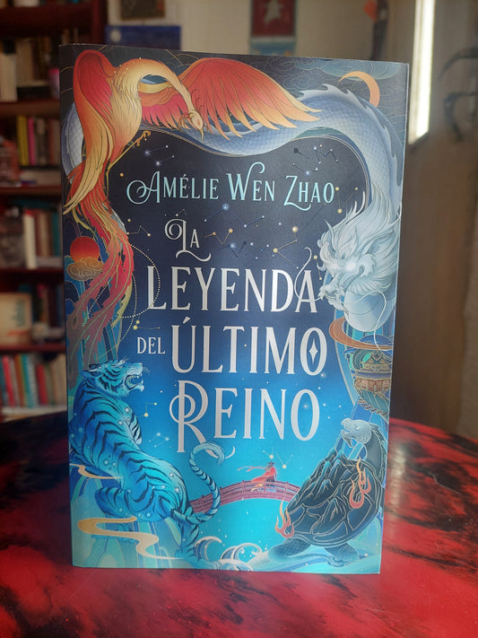 La leyenda del último reino - Amélie Wen Zhao (nuevo)