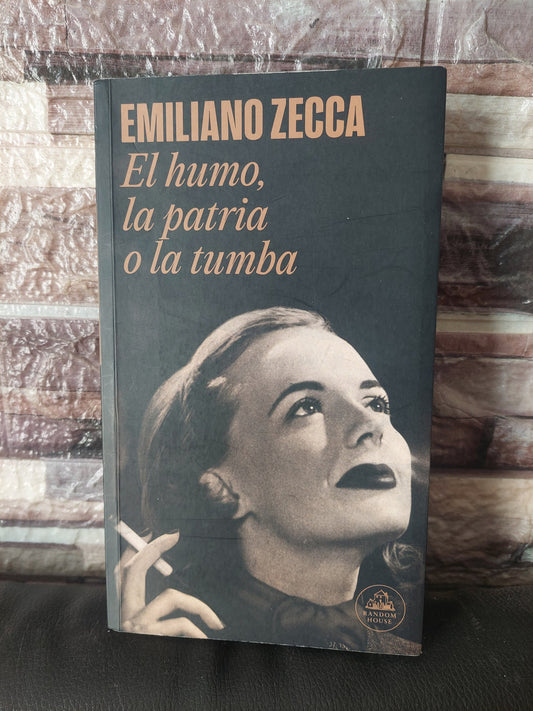 El humo, la patria o la tumba - Emiliano Zecca
