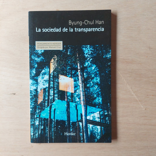 La sociedad de la transparencia - Byung-Chul Han
