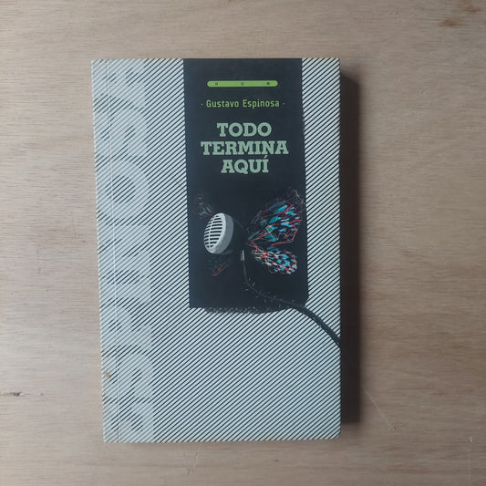 Todo termina aquí - Gustavo Espinosa