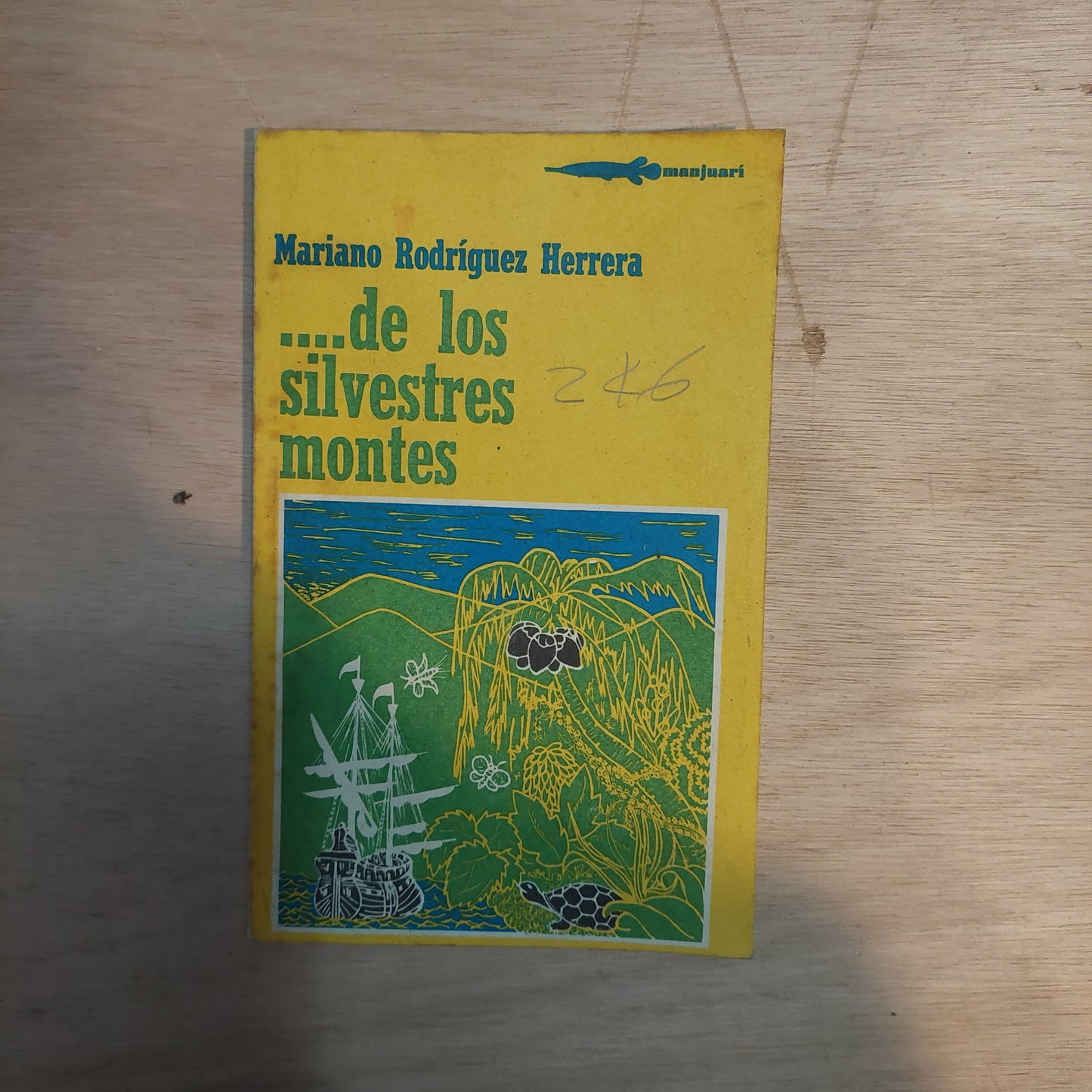 De los silvestres montes - Mariano Rodriguez Herrera
