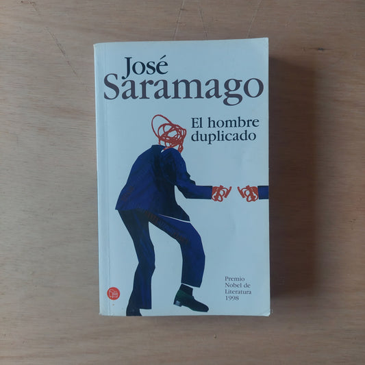 El hombre duplicado - José Saramago