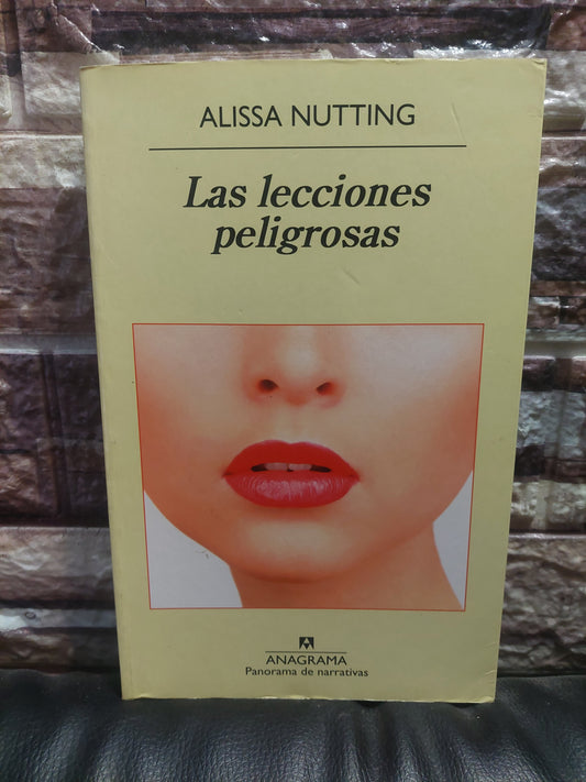 Las lecciones peligrosas - Alissa Nutting