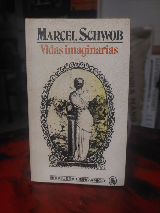 Vidas imaginarias - Marcel Schwob