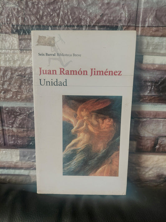 Unidad - Juan Ramón Jiménez