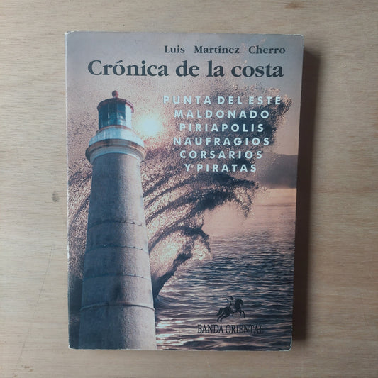Crónica de la costa - Luis Martínez Cherro