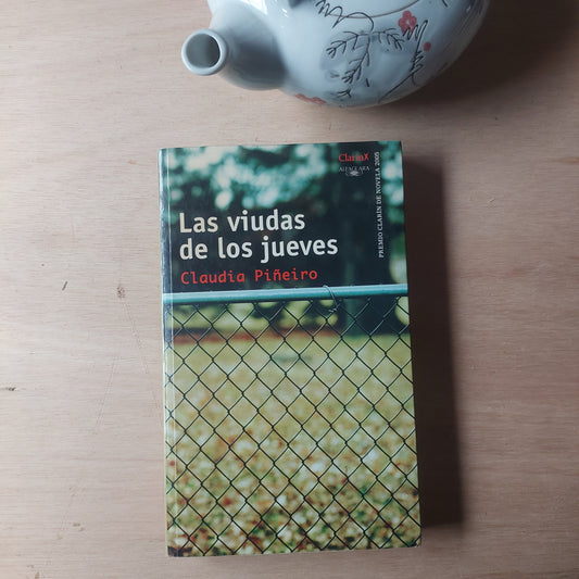 Las viudas de los jueves - Claudia Piñeiro