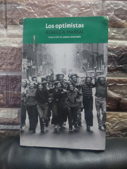 Los optimistas - Rebecca Makkai