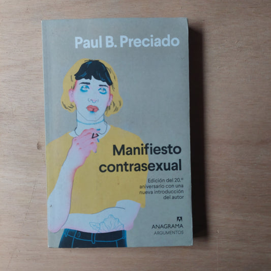 Manifiesto contrasexual - Paul B. Preciado (como nuevo)