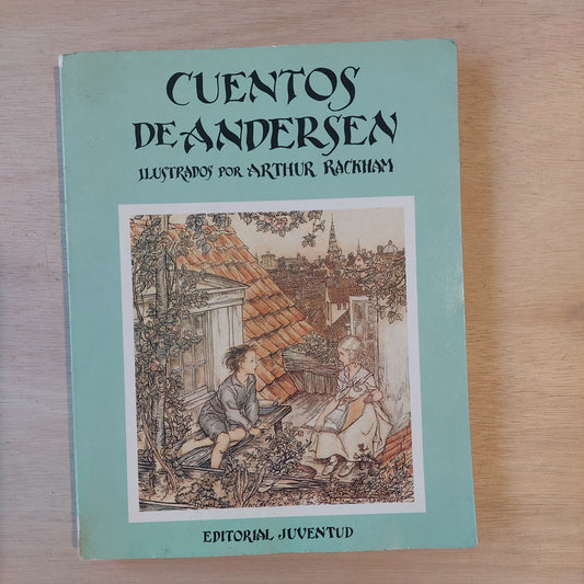 Cuentos de Andersen ilustrados por Arthur Rackham