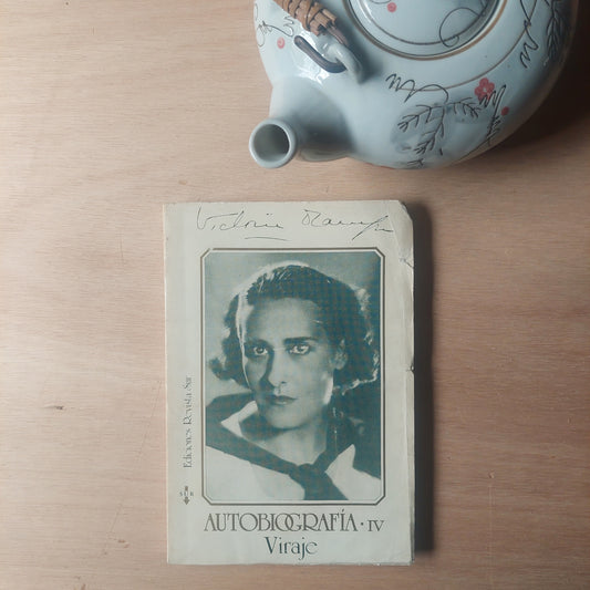 Autobiografía IV. Viraje - Victoria Ocampo (detalle en las primeras páginas, no afecta la lectura)