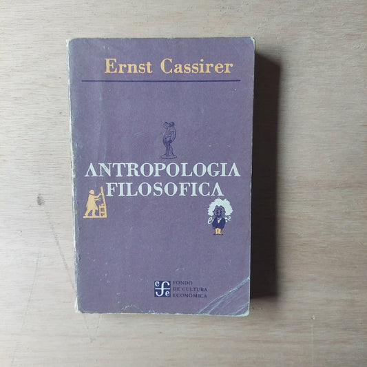 Antropología filosófica - Ernst Cassirer