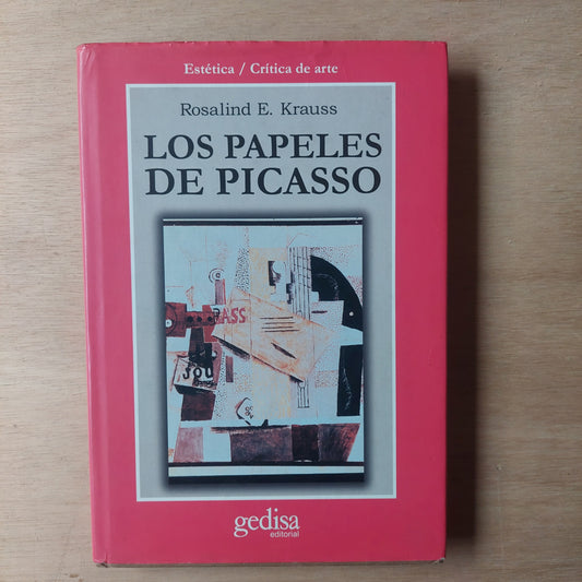 Los papeles de Picasso - Rosalind E. Krauss (algunos subrayados con flúor)