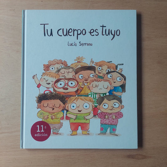 Tu cuerpo es tuyo - Lucía Serrano