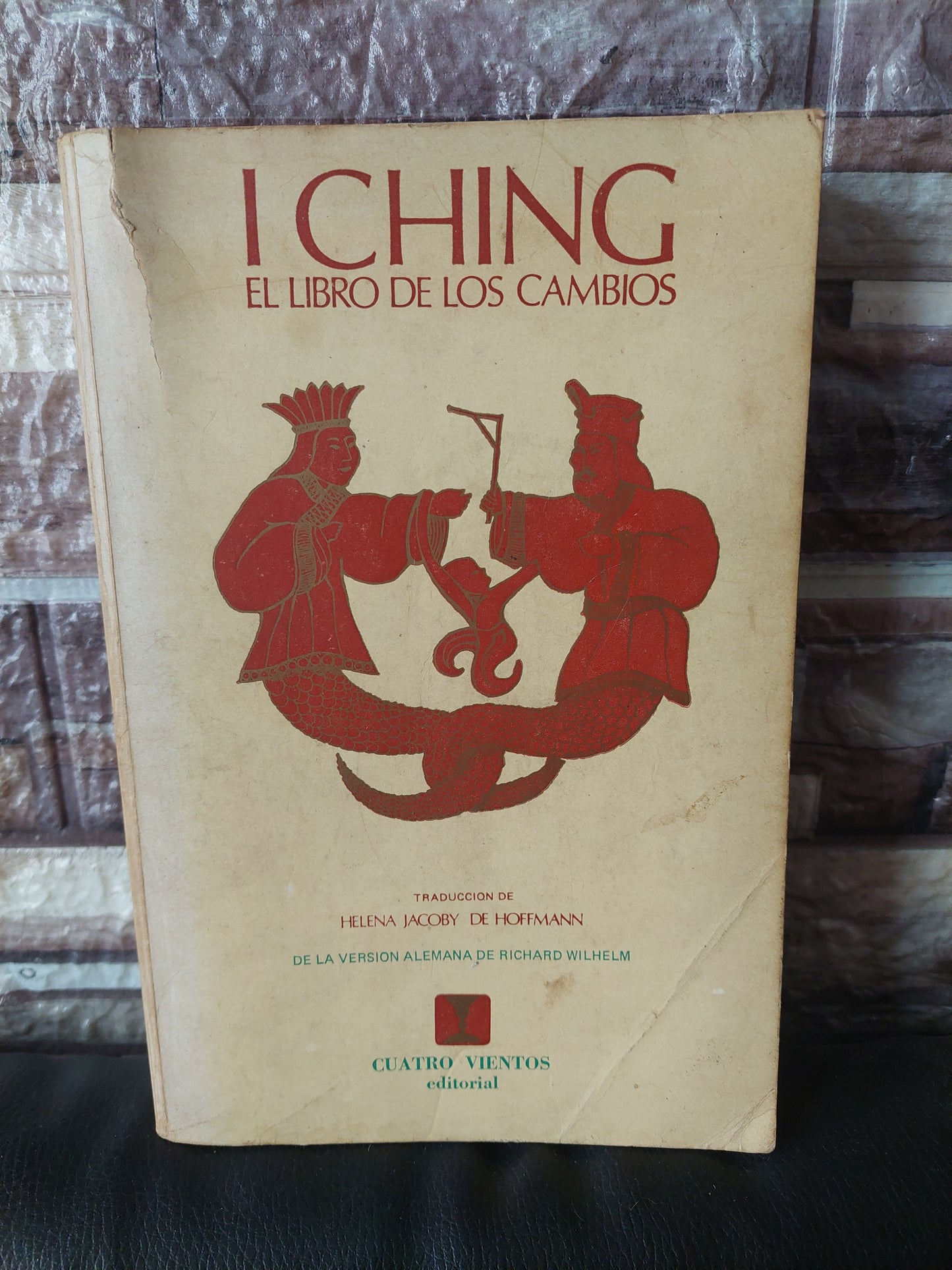 I Ching. El libro de los cambios