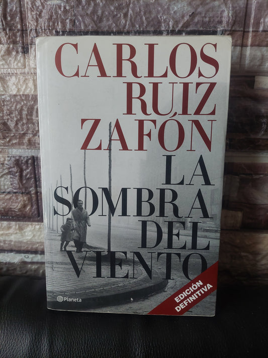 La sombra del viento - Carlos Ruiz Zafón