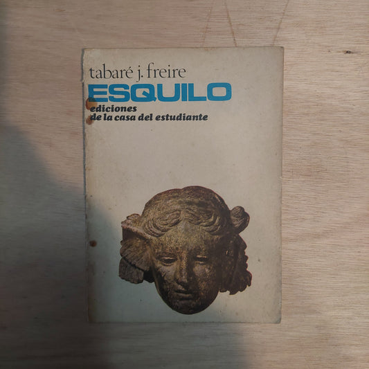 Esquilo - Tabaré J. Freire