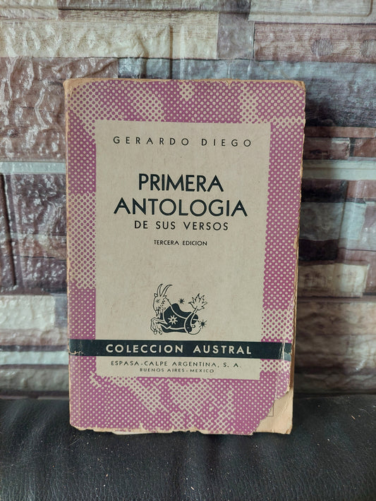 Primera antología de sus versos - Gerardo Diego