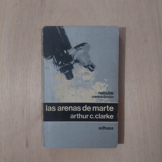 Las arenas de marte - Arthur C. Clarke
