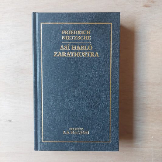 Así habló Zarathustra - Friedrich Nietzsche