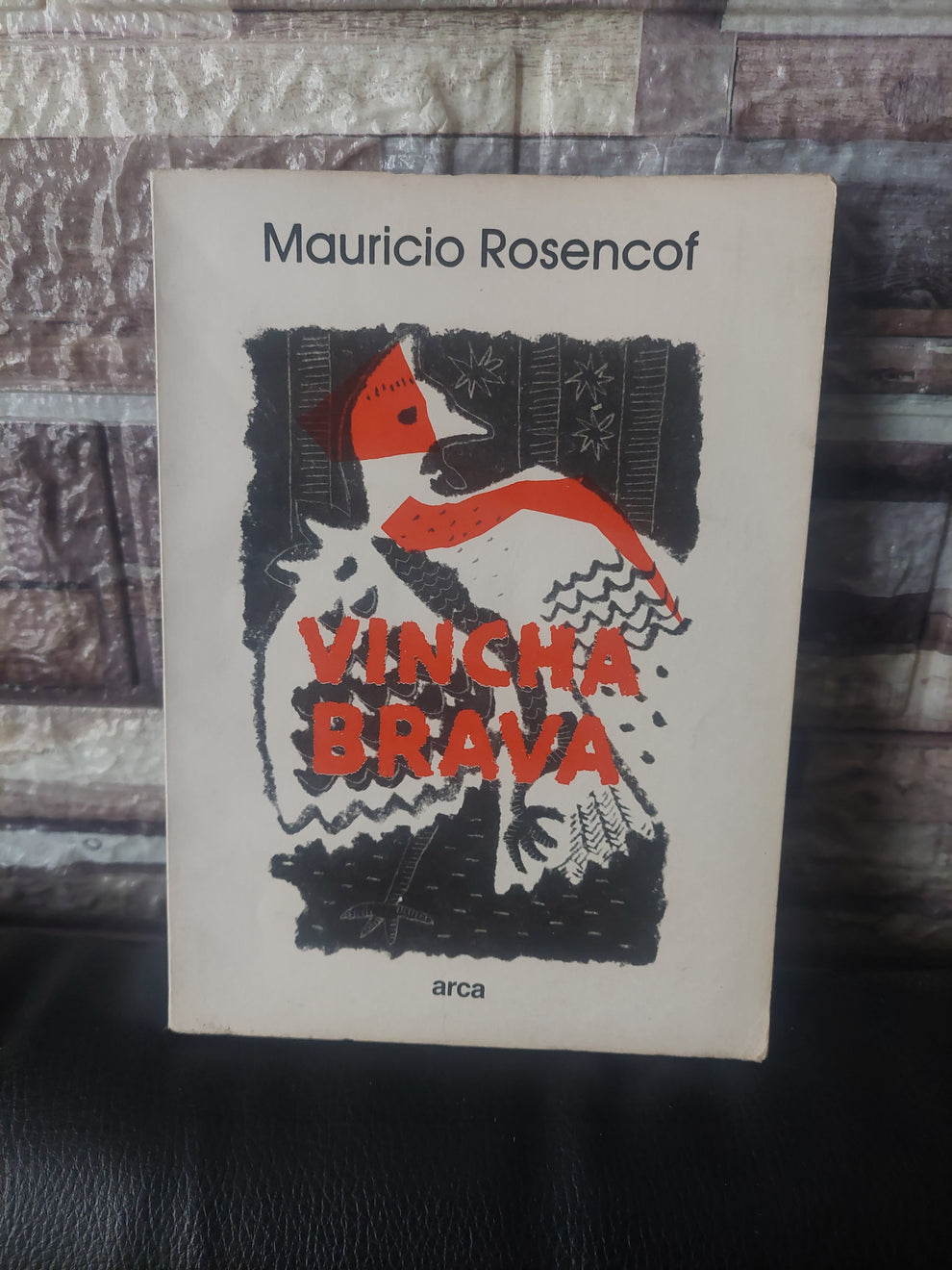 Vincha brava - Mauricio Rosencof
