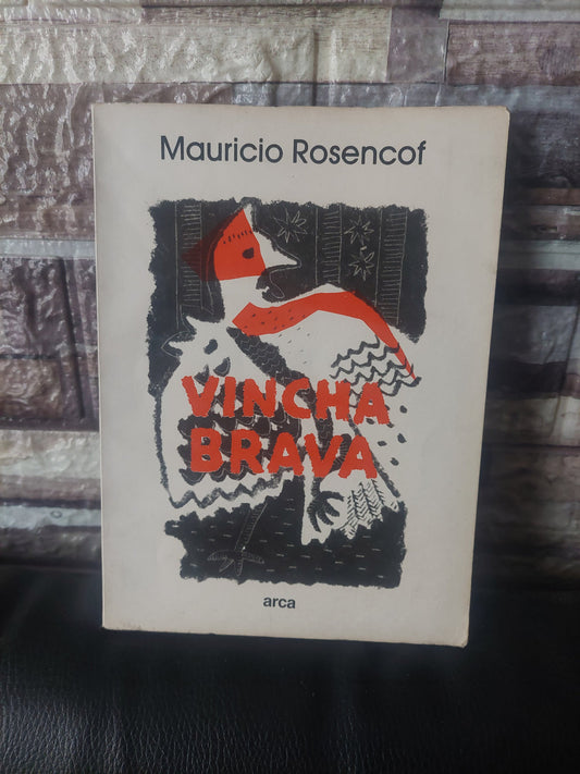Vincha brava - Mauricio Rosencof